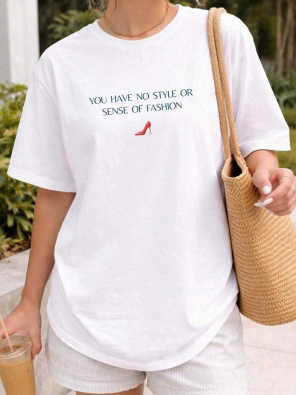 You Have No Style Or Sense Of Fashion White Graphic Tee Y2K
